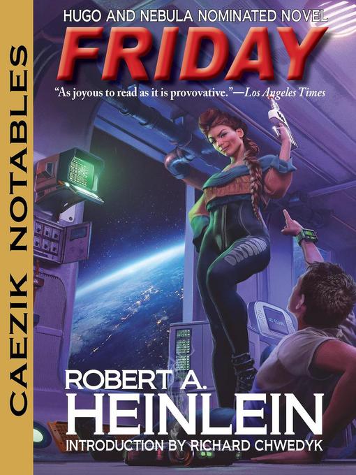 Title details for Friday by Robert A. Heinlein - Wait list